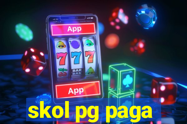 skol pg paga